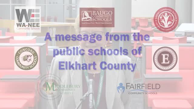 A message from Elkhart County schools' superintendents